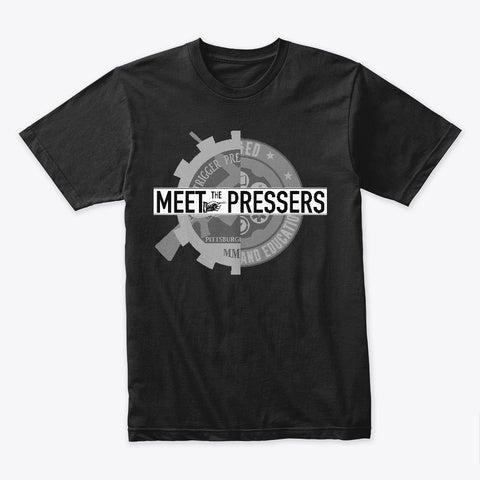 Meet The Pressers T-Shirt