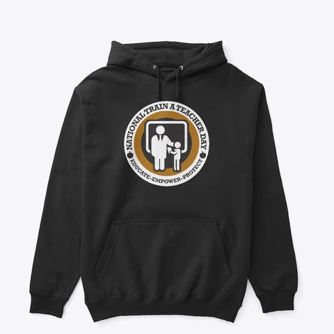 National Train A Teacher Day Hoodie