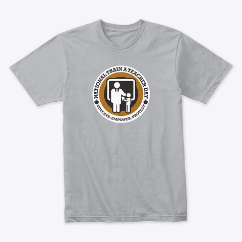 National Train A Teacher Day T-Shirt