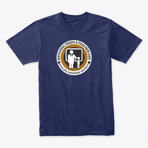 National Train A Teacher Day T-Shirt