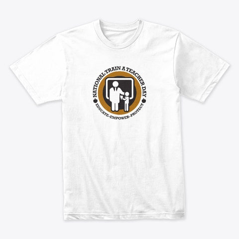 National Train A Teacher Day T-Shirt