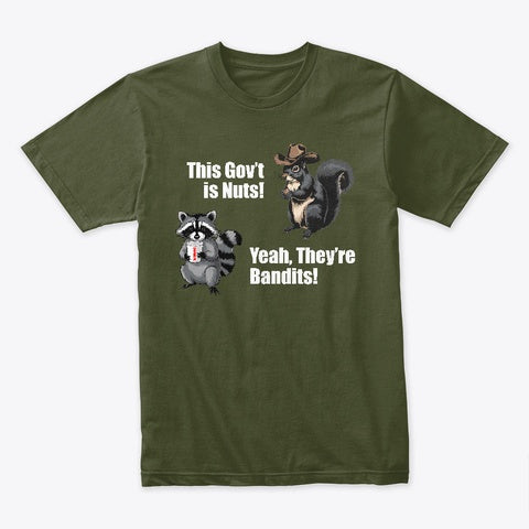This Government is Nuts T-Shirt