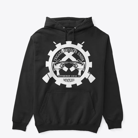 Trigger Pressers Union Hoodie