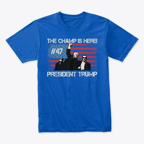 Trump the Champ T-Shirt